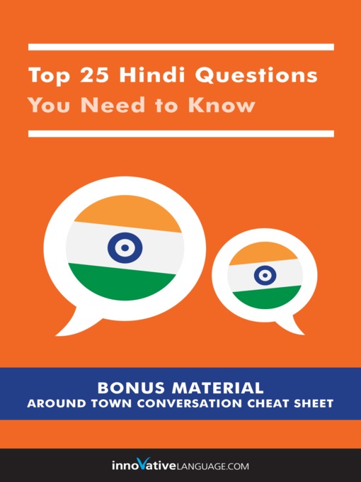 Title details for Top 25 Hindi Questions You Need to Know by Innovative Language Learning, LLC - Wait list